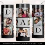 Dad Tumbler Wrap Photo Grid
