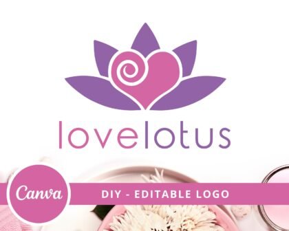 Editable Logo Design -  DIY Canva Logo Template -  Wellness Life Coach -  Spa -  Beauty Salon Logo - Instant Download - Love Lotus Original Design