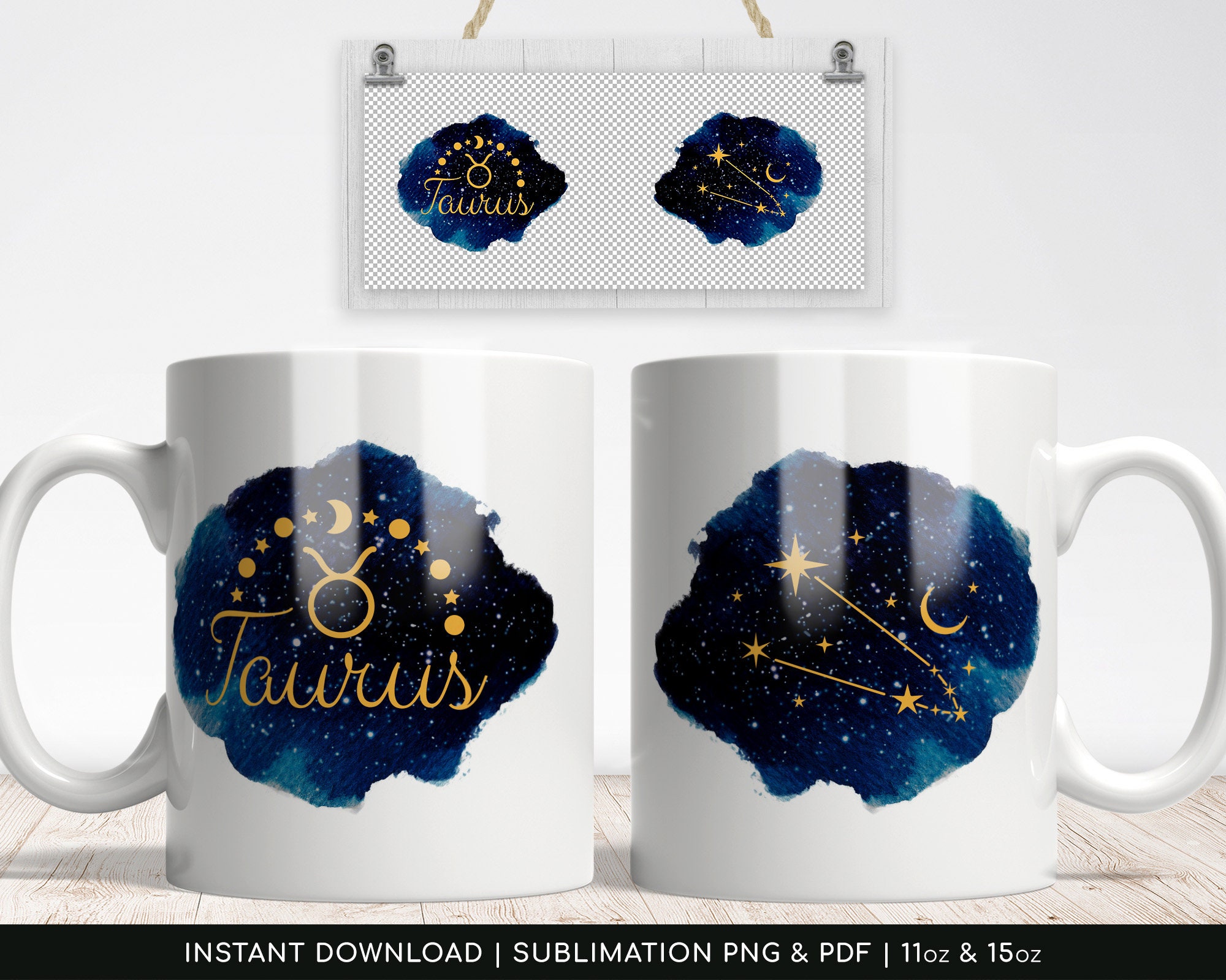 Sublimation Mug, Zodiac Mug, Taurus Constellation Mugs, Sublimation PNG, Centralized PDF - 11oz | 15oz - High-Resolution Transparent PNG