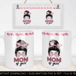 Messu Mom of Girls Mug PNG Template