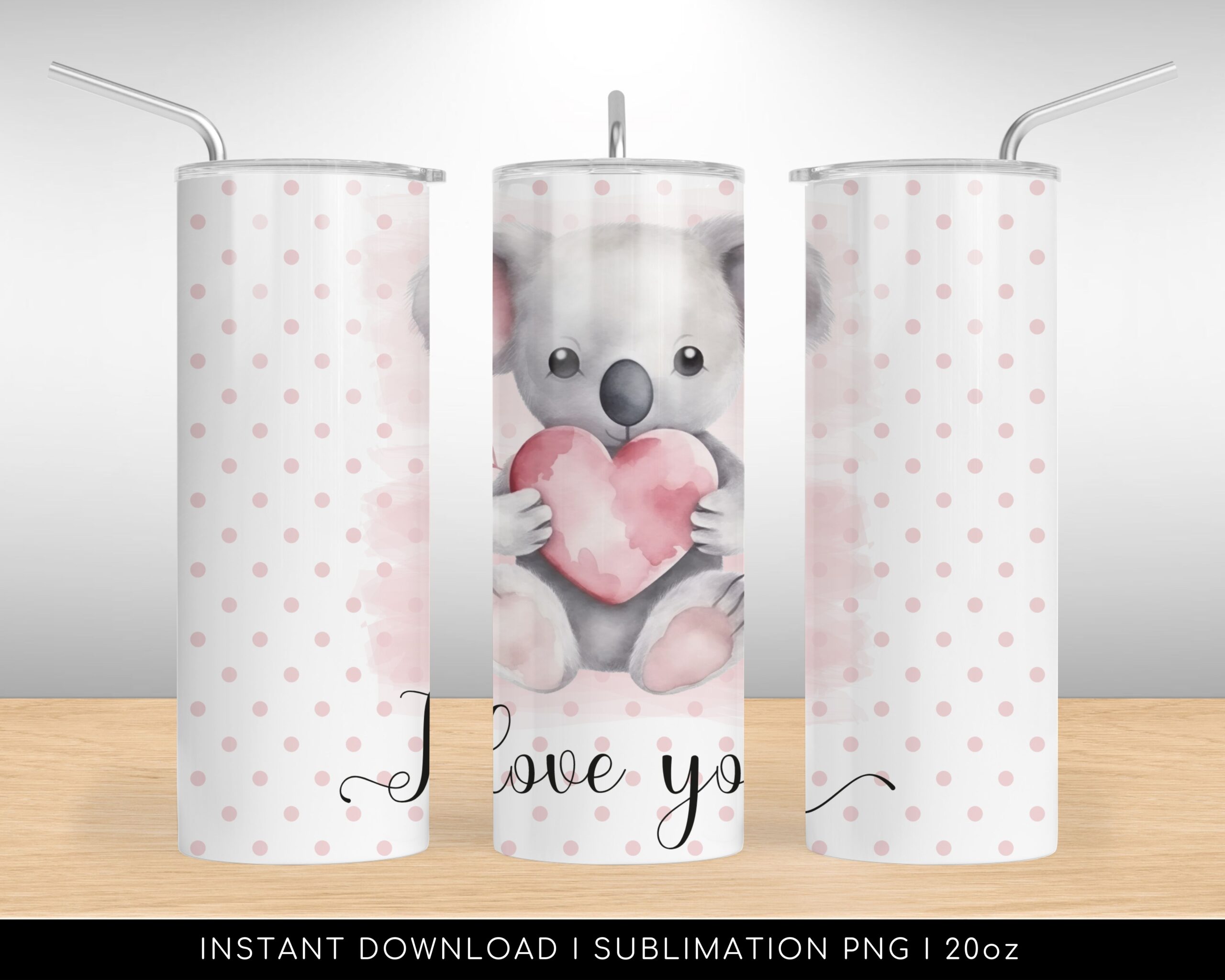 Tumbler Design, Cute Koala "I Love You" PNG File for Sublimation, Pink Polka Dots, 20 oz Skinny Tumbler Wrap Design - Instant Download