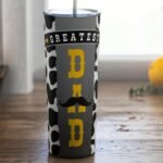 Greatest Dad Tumbler Design